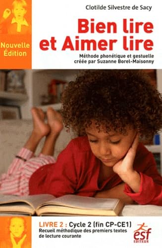 BIEN LIRE ET AIMER LIRE T2 (9782710122272) by SYLVESTRE DE SACY CLOTILDE