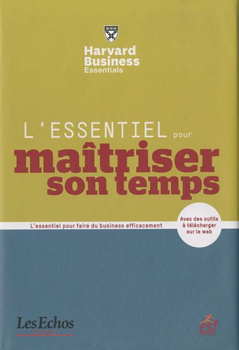 Stock image for L'essentiel pour matriser son temps for sale by medimops
