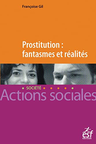 9782710124429: Prostitution fantasmes et ralits