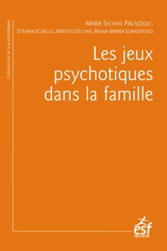 Beispielbild fr Les jeux psychotiques dans la famille zum Verkauf von Buchpark