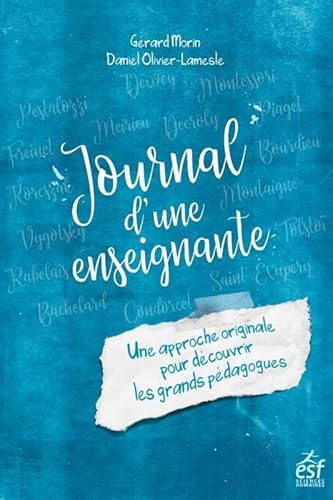 9782710141457: Journal d'une enseignante: Rencontre avec des penseurs de l'ducation