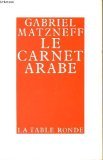 9782710300885: Le carnet arabe