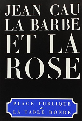 Imagen de archivo de La barbe et la rose a la venta por Librairie Th  la page