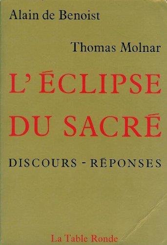 Beispielbild fr L'eclipse Du Sacr zum Verkauf von RECYCLIVRE