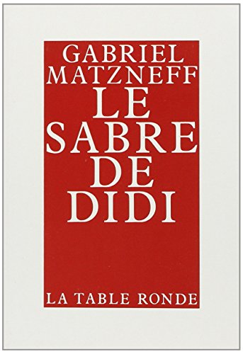Stock image for Le sabre de Didi: Pamphlet for sale by Gallix