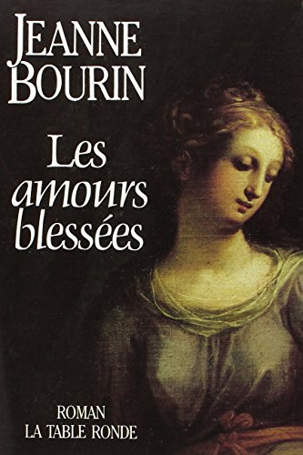 Stock image for Les amours blesses for sale by A TOUT LIVRE