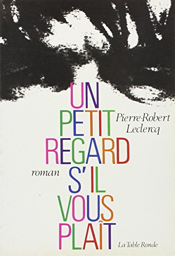 Beispielbild fr Un petit regard, s'il vous plat zum Verkauf von Ammareal