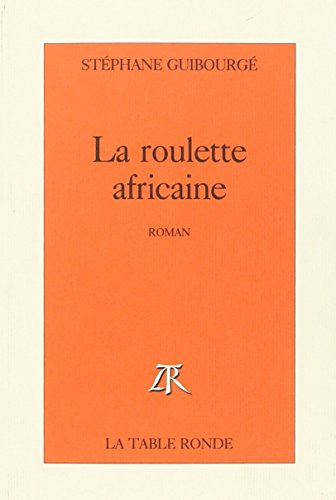 9782710305309: La roulette africaine (Vermillon) (French Edition)