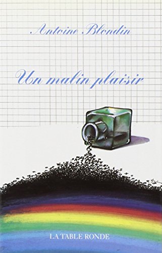 Stock image for Un malin plaisir [Paperback] Blondin,Antoine for sale by LIVREAUTRESORSAS