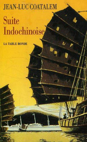 9782710305606: Suite indochinoise: Carnets de voyage