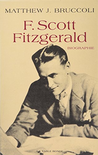 9782710306146: Francis Scott Fitzgerald : une certaine grandeur pique