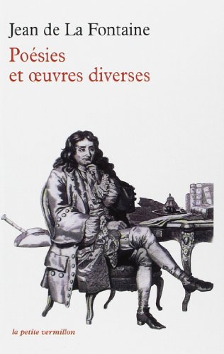 Beispielbild fr Po sies et  uvres diverses [Pocket Book] La Fontaine,Jean de and Collinet,Jean-Pierre zum Verkauf von LIVREAUTRESORSAS