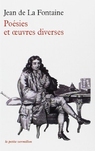 Stock image for Po sies et  uvres diverses [Pocket Book] La Fontaine,Jean de and Collinet,Jean-Pierre for sale by LIVREAUTRESORSAS
