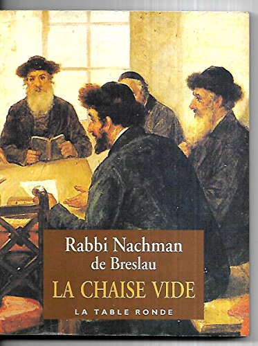 La Chaise Vide Rabbi