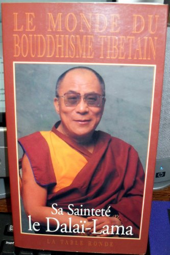 Stock image for Le Monde du bouddhisme tibtain for sale by Ammareal