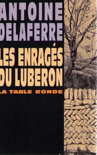 Beispielbild fr Les enrags du Luberon zum Verkauf von Ammareal