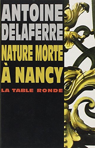 Beispielbild fr Nature morte  Nancy zum Verkauf von Ammareal