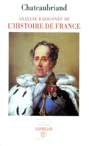 Imagen de archivo de Analyse raisonne de l'histoire de France/Fragments depuis Philippe VI jusqu' la bataille de Poitiers/Analyse raisonne de l'histoire de France depuis Jean II jusqu' Louis XVI a la venta por pompon