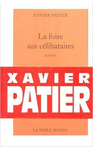 9782710308621: La foire aux célibataires: Roman (French Edition)