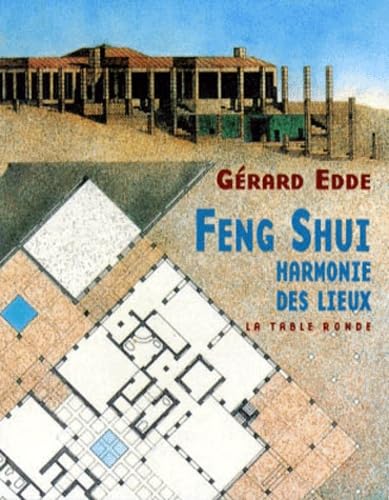 Imagen de archivo de Feng shui : l'harmonie des lieux a la venta por medimops