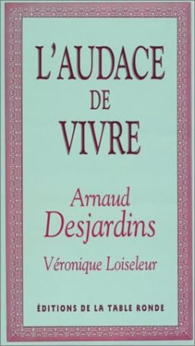 Stock image for L'audace de vivre for sale by Gallix