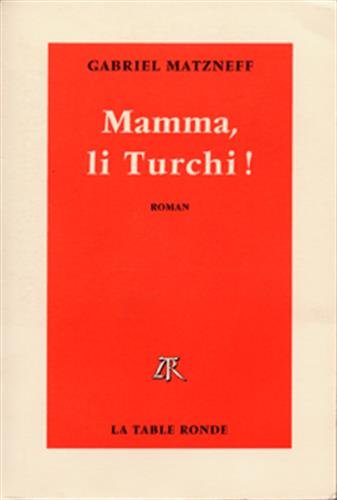 Beispielbild fr Mamma, li Turchi ! zum Verkauf von Ammareal