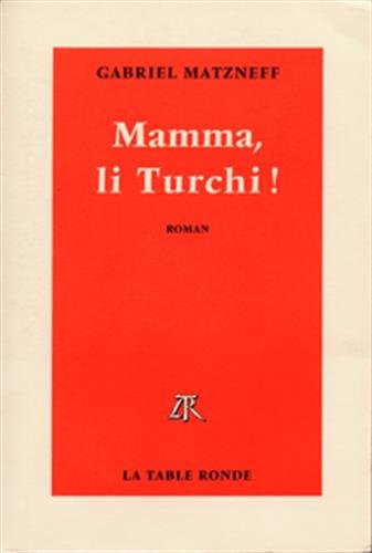 Stock image for Mamma, li Turchi ! for sale by Ammareal