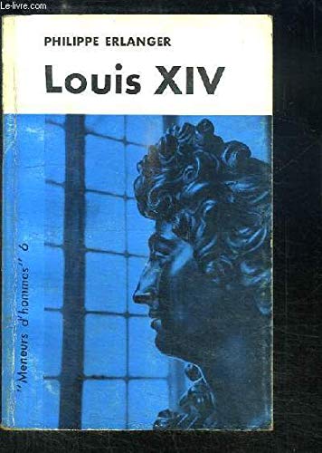 9782710319252: LOUIS XIV (MENEURS HOMMES)