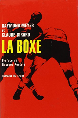 9782710321941: La boxe (Domaine du sport, 12) (French Edition)