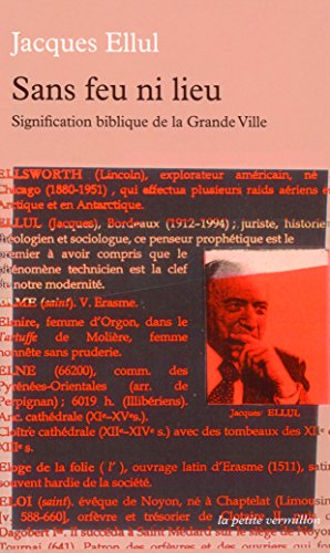 9782710325826: Sans feu ni lieu: Signification biblique de la Grande Ville