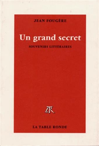 9782710326427: Un grand secret: Souvenirs littraires