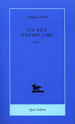 Un fils exemplaire (9782710328704) by Huth, Angela