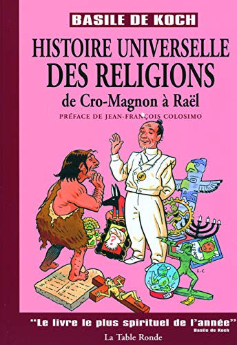 9782710328988: Histoire universelle des religions: De Cro-Magnon  Ral