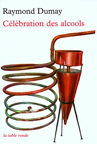 Stock image for Clbration des alcools for sale by Librairie A LA PAGE