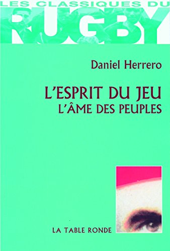Beispielbild fr L'esprit du jeu: L'me des peuples zum Verkauf von pompon