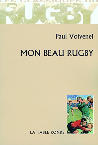 Beispielbild fr Mon beau rugby zum Verkauf von Ammareal