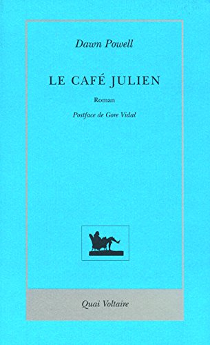 Stock image for Le Caf Julien Powell,Dawn and Zimmermann,Nathalie for sale by LIVREAUTRESORSAS