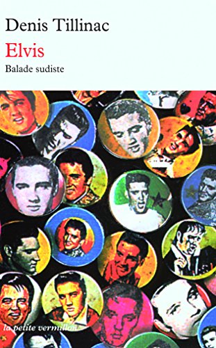 Stock image for Elvis: Balade Sudiste for sale by Revaluation Books