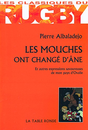 9782710329923: Les mouches ont chang d'ne: (Las moscas an cambiat d'aso)