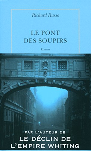 Beispielbild fr Le Pont des soupirs zum Verkauf von medimops