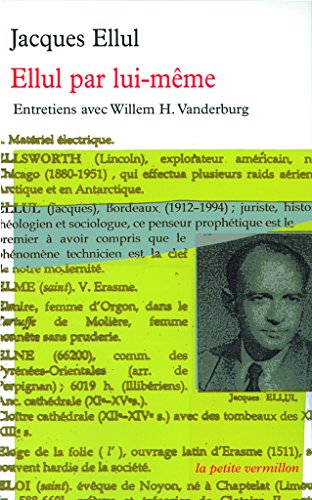 9782710330950: Ellul par lui-mme entretiens avec Willem H. Vanderburg