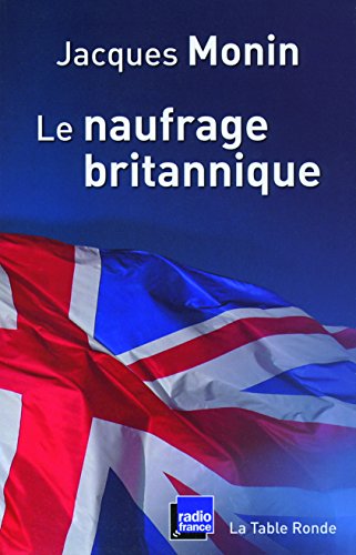 Stock image for Le Naufrage Britannique for sale by RECYCLIVRE