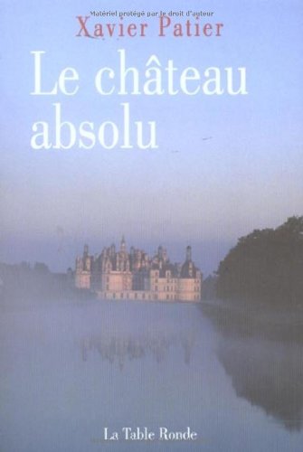 9782710364917: Le Chateau Absolu (Carnet)