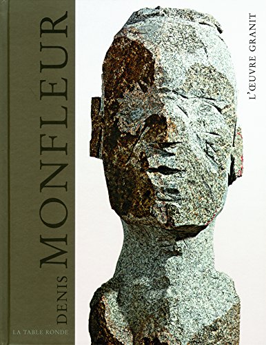 Beispielbild fr Denis Monfleur: L'oeuvre granit zum Verkauf von medimops