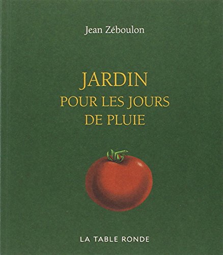 Beispielbild fr Jardin pour les jours de pluie zum Verkauf von Ammareal