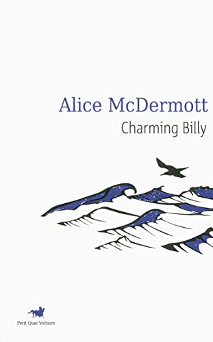 Beispielbild fr Charming Billy [Paperback] McDermott,Alice and Fortier-Masek,Marie-Odile zum Verkauf von LIVREAUTRESORSAS