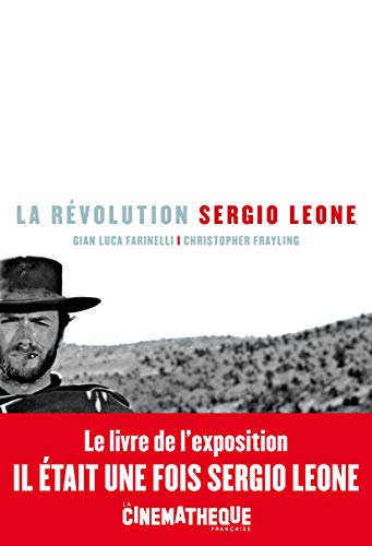 Beispielbild fr La r volution Sergio Leone zum Verkauf von WorldofBooks