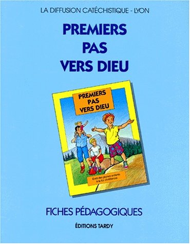 Beispielbild fr PREMIERS PAS VERS DIEU. Fiches pdagogiques zum Verkauf von medimops