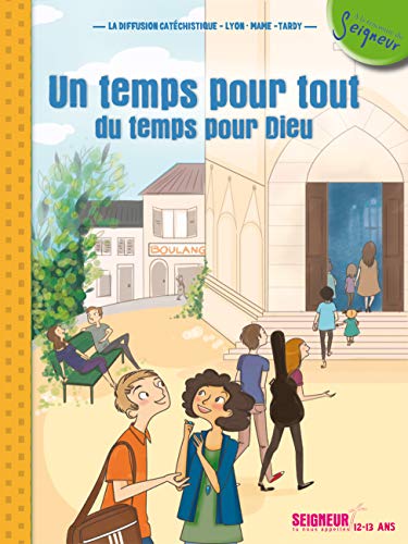 Imagen de archivo de Un temps pour tout, du temps pour Dieu : 12-13 ans a la venta por Ammareal