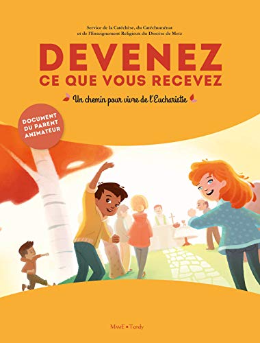 9782710505570: Devenez ce que vous recevez - livret du parent animateur